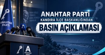 Anahtar Parti Kandıra İlçe Başkanlığı'ndan Basın Açıklaması