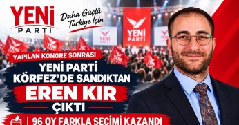 YENİ PARTİ KÖRFEZ’DE SANDIKTAN EREN KIR ÇIKTI: 96 OY FARKLA SEÇİMİ KAZANDI