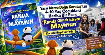 Yazar Merve Doğa Karataş’tan 4-10 Yaş Çocuklara Harika Bir Eser: “Panda Olmak İsteyen Maymun”
