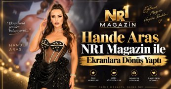 Hande Aras NR1 Magazin ile Ekranlara Dönüş Yaptı