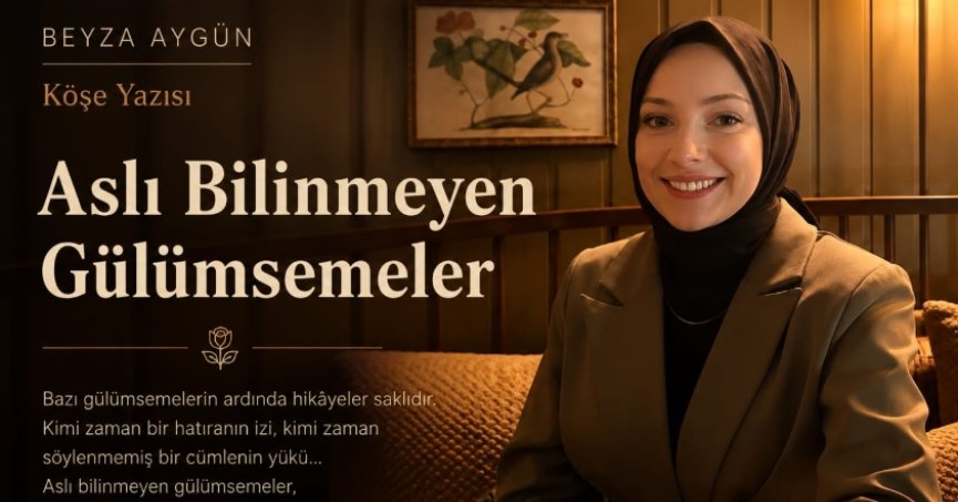 Beyza Aygün Köşe Yazısı: 